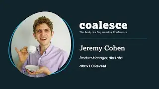 dbt Core v1 0 Reveal ✨