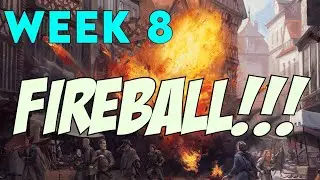 FIREBALL! | Waterdeep Dragonheist | Running the Game | Week 8