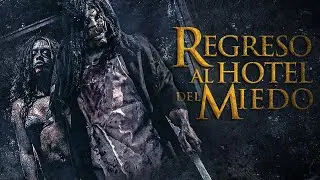 Regreso al Hotel del Miedo | Acción | Suspenso | Peliculas Completas en Español Latino