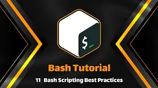11 Bash Scripting Best Practices