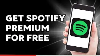 How to Get Spotify Premium for FREE on Android?