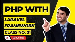 Php with Laravel framework bangla | Laravel Bangla Tutorial For Beginner EP-01