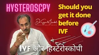 The Hidden Reason Hysteroscopy Before IVF is a GAME CHANGER|Dr. Sunil Jinda