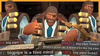 [TF2] The BIG PIPE gang
