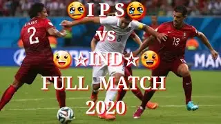 IPS vs IND  Full match 2020//Full match 2020//India  vs France full match
