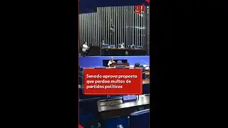 Senado aprova proposta que perdoa multas de partidos; texto vai à promulgação | g1