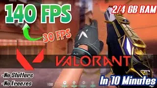 Get More FPS in VALORANT in Just 10 MINUTES - NO LAGS & FREEZES [FPS Boosting Guide]