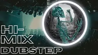 Hi-Mix Dubstep