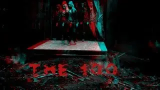 THE 100 || We're not children