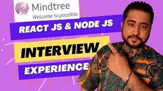 React JS Interview Experience in Mindtree