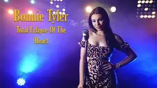 Bonnie Tyler  - Total Eclipse Of The Heart (by Andreea Coman)
