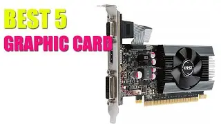TOP 5 BEST GRAPHIC CARDS 2022