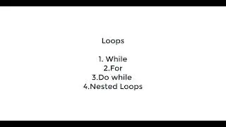 Loops| While | For | Do while | Nested Loops | JS Tutorial