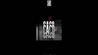 Caco - Sans (Prod. Sans)