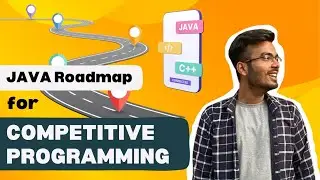 Complete Java Roadmap 2024: How to start Competitive Programming?