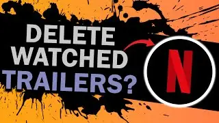 (QUICK GUIDE) Delete Watched Trailers On NETFLIX | HOW TO DELETE WATCHED TRAILERS ON NETFLIX
