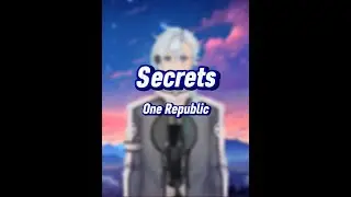 Secrets - One Republic (Short Cover)