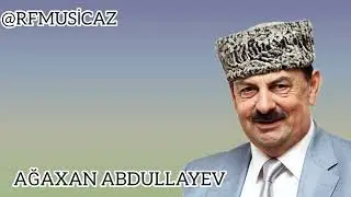 Ağaxan Abdullayev _ Getmə tərsa balası,məndə sənə sayə gəlim #mugam #segah