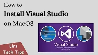 How to Install Visual Studio on MacOS 2019