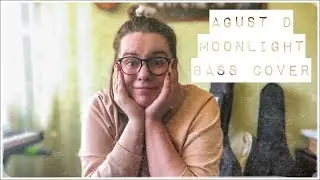 Agust D – Moonlight (저 달) | BASS COVER | SYGNEH
