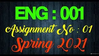 ENG 001 Assignment No 1 Solution Spring 2021