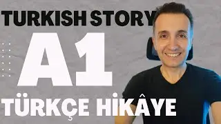 A1 Türkçe Hikâye - A1 Turkish Story"Bu Adam Kim? - Who is this man?"
