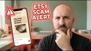 The Etsy Scam Costing Sellers Money in Minutes (And It’s Getting Worse)