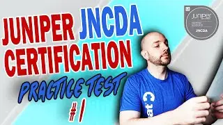 Juniper Networks JNCDA Certification Practice Test #1 | Network Architecture and Design