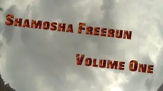 Shamosha Freerun-Volume 1