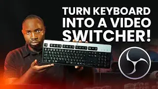Turn Your Keyboard into a Video Switcher! (OBS Studio Hotkey Tutorial)