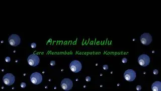 Cara Mempercepat Komputer/Laptop cuma butuh 5 detik