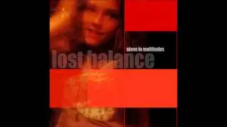 Lost Balance - These Days