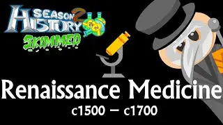 Renaissance Medicine c1500 - c1700 (2/5)