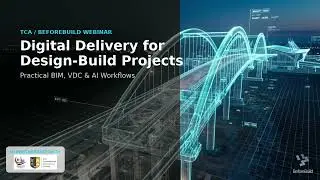 Digital Delivery for Design-Build Projects | Practical BIM, VDC & AI Workflows
