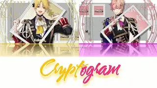 Tsukiuta / Cryptogram - Shiwasu Kakeru & Kisaragi Koi 「Kan/Rom/Per」