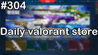 Daily valorant store - I got Reaver Sheriff (Day 304)