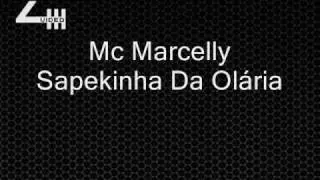 Mc Marcelly - Sapekinha Da Olária
