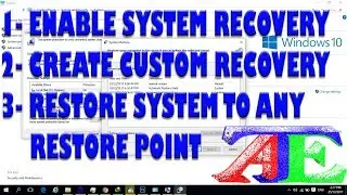How to Enable Windows Recovery, Create Custom Restore Point and How to Restore System on Windows 10