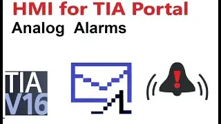 SIMATIC HMI   Analog alarms  tutorial  | SIEMENS TIA Portal | S7-300 | s7-1500 | TIA Portal V16