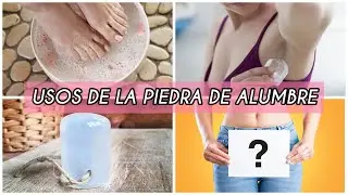 PIEDRA DE ALUMBRE 💎 Para que sirve ? || usos y beneficios