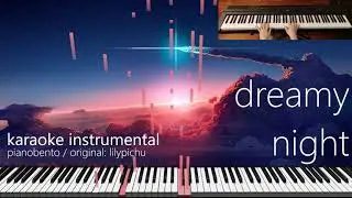 [karaoke instrumental] dreamy night - for vocal covers