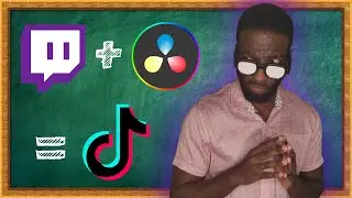 How to Make ENGAGING Stream Clips with DaVinci Resolve 18 [FOR BEGINNERS] [2022]