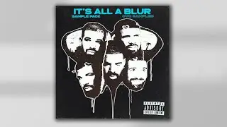 DRAKE SAMPLE PACK - "ITS ALL A BLUR" | RNB SAMPLE PACK