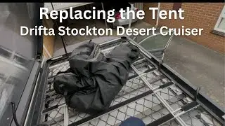 Replacing the Drifta Desert Cruiser RTT [+ Insulation Lining]