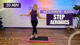 20‑Min Beginner Step Aerobics | BASIC STEPPER WORKOUT 124  BPM Workout 