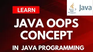 java oop basic concepts | oop in java | oops concept EXPLAINED SIMPLE | Java Programming