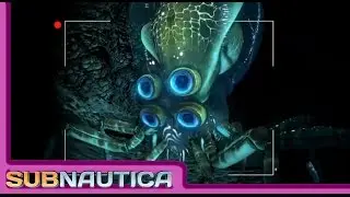 SubNautica [S3 P06] Aliens