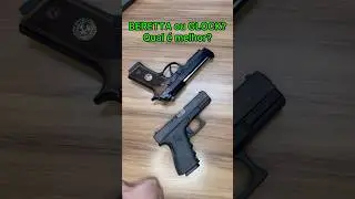 Is a Beretta better than a Glock? What are the differences? 