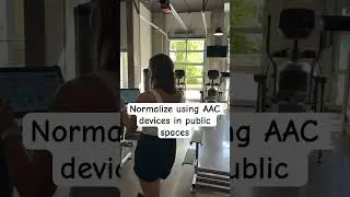 Using AAC Communication at the Gym 