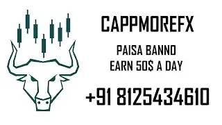 CAPPMOREFX ZOOM LIVE SESSION BY MR AJAY ARYA 8125434610